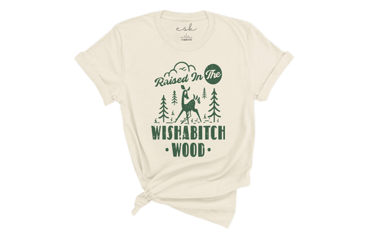 Wishabitch Woods Tee